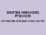 Georgia Milestones--Student Friendly PowerPoint
