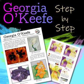 Watercolor Step by Step - Georgia O'Keefe Examples. This activity is a fantastic introduction for students to working with color, for understanding color theory, and in emulating Georgia O'Keefe's technique. 