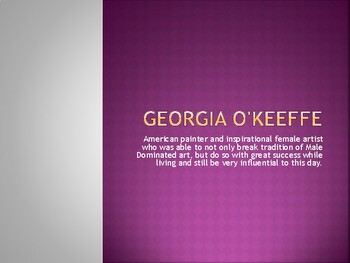 Preview of Georgia O'Keeffe Painting UNIT (Visual ART)