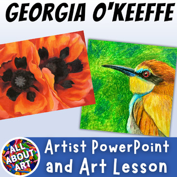 Preview of Georgia O'Keeffe Artist PowerPoint and Grid Method Art Project