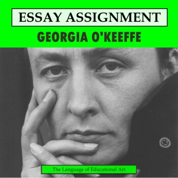 Preview of Georgia O'Keeffe Research Organizer & Paper Assignment — Art History — CCSS