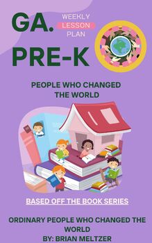 Preview of Georgia Pre-k Weekly Lesson Plan - People Who Changed the World