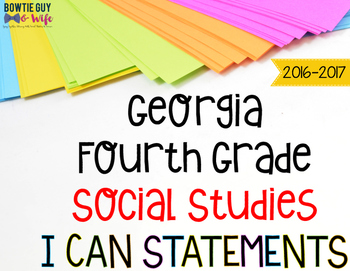 Preview of Georgia Social Studies I Can Statements for Fourth Grade Newly Implemented