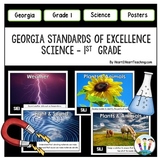Georgia Standards of Excellence 1st Grade Science Posters