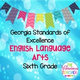 Georgia Standards of Excellence Posters Sixth Grade Englis