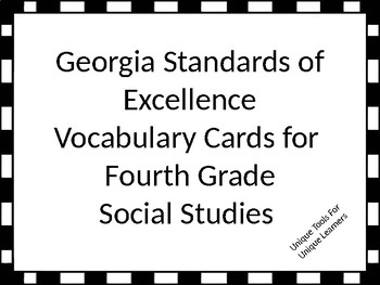 Preview of Georgia Standards of Excellence Vocabulary Cards Fourth Grade Social Studies