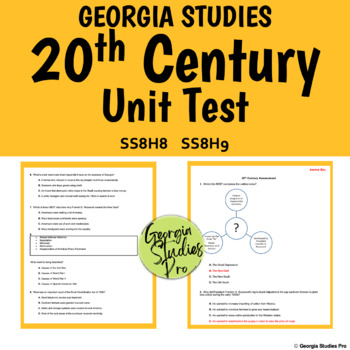 Preview of Georgia Studies 20th Century Test GSE SS8H8 SS8H9