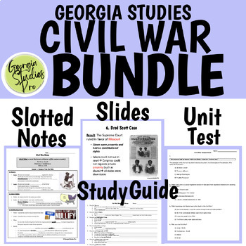 Preview of Georgia Studies Civil War BUNDLE SS8H5- Notes, PowerPoint, Study Guide, Test