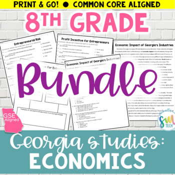 Preview of Georgia Studies Economics 8th Grade Reading Bundle SS8E2 GSE SS8E2a SS8E2b