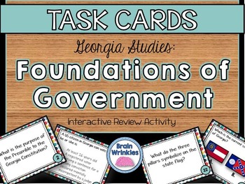 Preview of Georgia Studies: Foundations of Government TASK CARDS