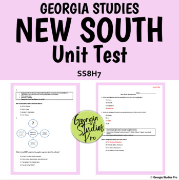 Preview of Georgia Studies New South Test SS8H7