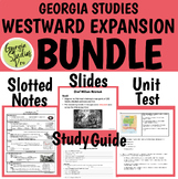 Georgia Studies Westward Expansion BUNDLE SS8H4