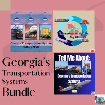 Preview of Georgia Transportation System Bundle of 3 (SS8E1) No Prep Activities!