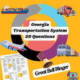 Georgia Transportation Systems Big 20 (SS8E1)- No Prep!