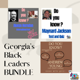 Georgia's Black Leaders BUNDLE of Informational Texts & Quizzes