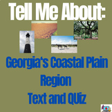 Georgia's Coastal Plains Informational Passage and Quiz ~SS8G1
