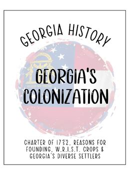 Preview of Georgia's Colonization - Reading Passages for Oglethorpe, Charter of 1732 & More