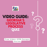 Georgia's Legislative Branch Video Link & Quiz, GPB ~ PBS 