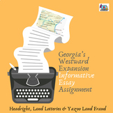 Georgia's Westard Expansion Informational Essay Assignment