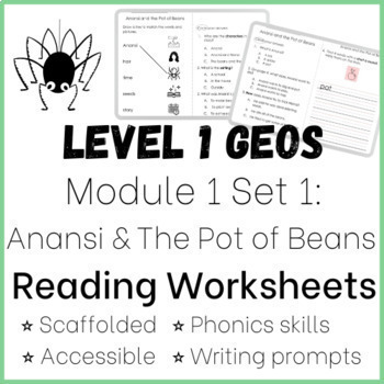 Preview of Geos Level 1 Module 1 Set 1 - Anansi and the Pot of Beans Worksheets