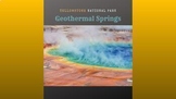 Geothermal Springs a closer look at Yellowstone