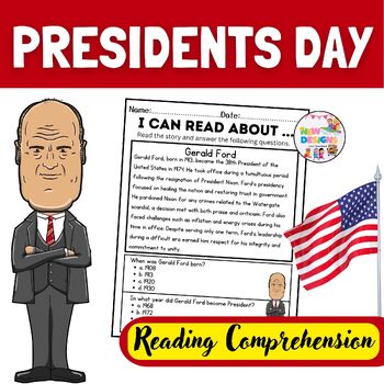 Preview of Gerald Ford  / Reading and Comprehension / Presidents day