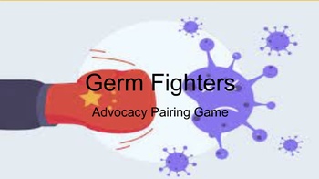 Preview of Germ Fighters Advocacy Pairing Game