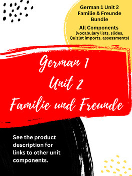 Preview of German 1 Familie und Freunde Bundle (slides, Quizlet import, tests, vocab lists)