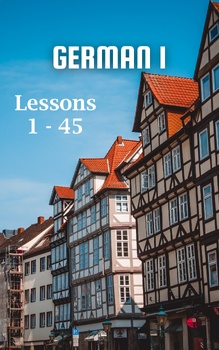Preview of German 1, Lessons 1 - 45