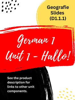 Preview of German 1 Unit 1 Slides - Hallo! European Geography