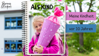 Preview of German 3&4: Als Kind- Interactive Notebook