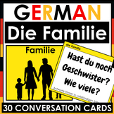 German - 30 Speaking / Conversation Cards - Die Familie