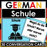 German - 30 Speaking / Conversation Cards - SCHULE