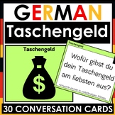 German - 30 Speaking / Conversation Cards - Taschengeld / 