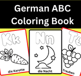 German ABC Letter Coloring Book. Deutsche Alphabet Malbuch