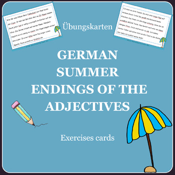 Preview of German: Adjective endings exercise cards summer - Endungen der Adjektive