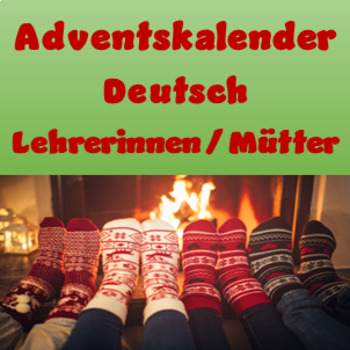 Preview of German Advent Calendar for Teachers and Moms - Adventskalender