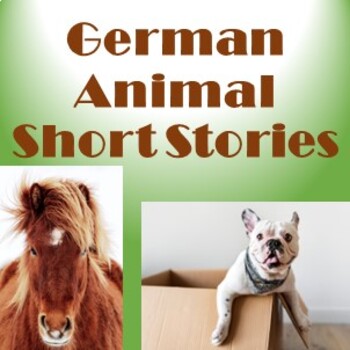 Preview of German Animal Short Stories - Reading Comprehension Passages German