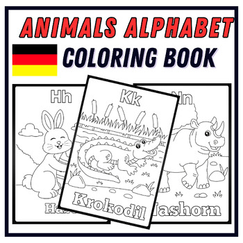 Preview of German Animals Coloring Sheets - Coloring Book - Animals Alphabet-Coloring Pages