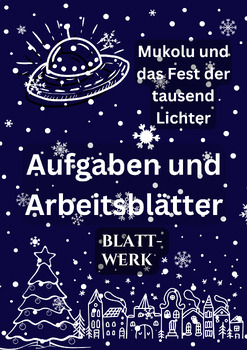 Preview of German: Arbeitsblätter zur Weihnachtsgeschichte "Mukolu"/Advent/CHRISTMAS
