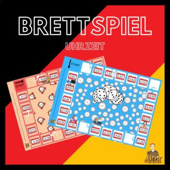 Preview of Learn the time - board game A4 for learning German A1/A2 for kids