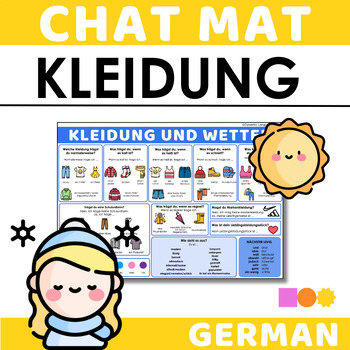 Preview of German Chat Mat - Kleidung Und Wetter - Clothes and Weather in German