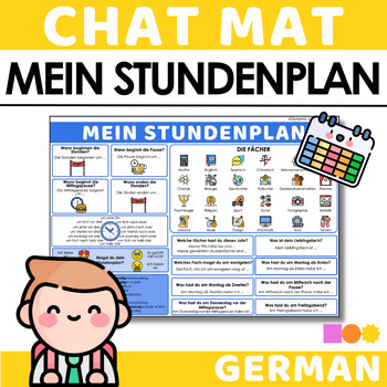 Preview of German Chat Mat - Mein Stundenplan - School Timetable - German Output Support