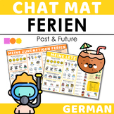 German Chat Mat - Meine Feiren - My Holidays in Past & Fut