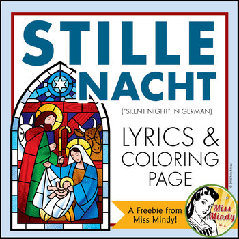 Preview of German Christmas Carol Stille Nacht Silent Night Weihnachten Coloring {FREEBIE}