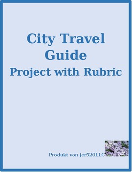Preview of German City Travel Guide Project and Rubric