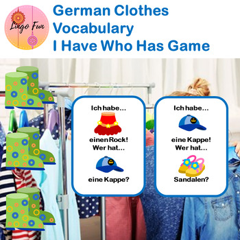 Preview of German Clothes Vocabulary I Have Who Has Game