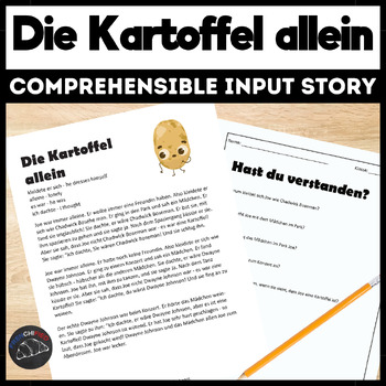 Preview of German Story & activities comprehensible Input lesson Die Kartoffel allein