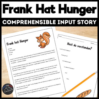 Preview of German Story & activities comprehensible Input lesson Frank hat Hunger