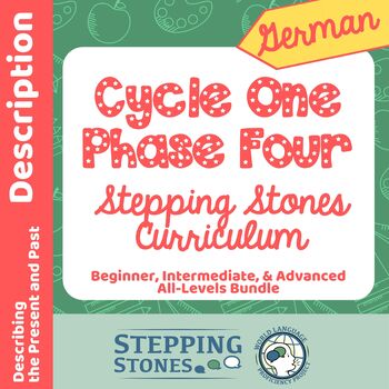 Preview of German Cycle One Phase Four Stepping Stones Multi-Level Yearlong Curriculum